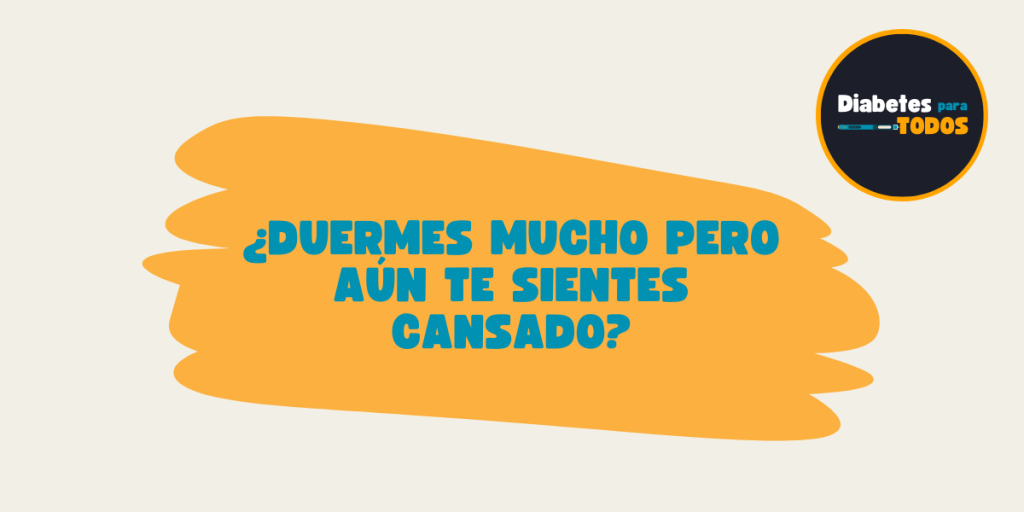 ¿Duermes mucho pero aún te sientes&nbsp;cansado?